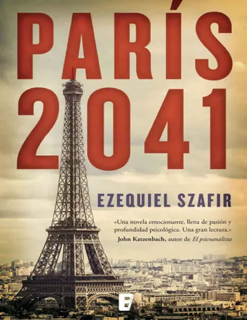 Paris 2041 de Ezequiel Szafir, portada del libro