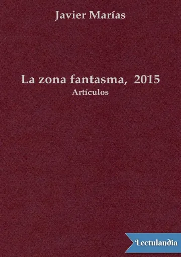 La zona fantasma, 2015 de Javier Marías, portada del libro