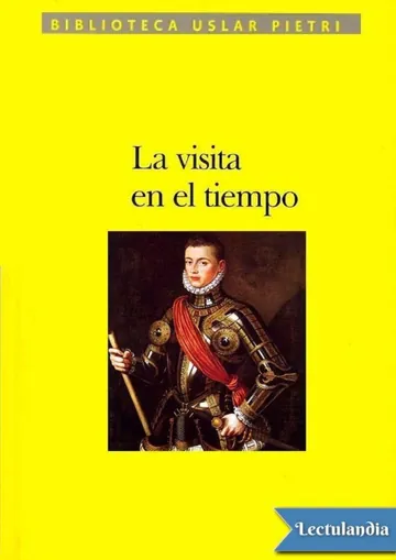 La visita en el tiempo de Arturo Uslar Pietri, portada del libro