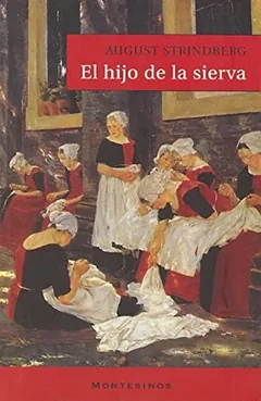 El hijo de la sierva de August Strindberg, portada del libro