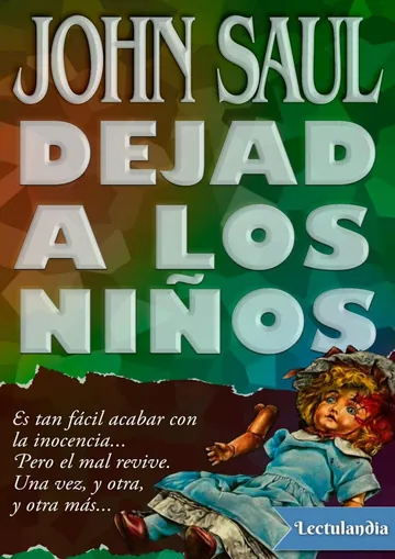 Dejad a los niños de John Saul, portada del libro