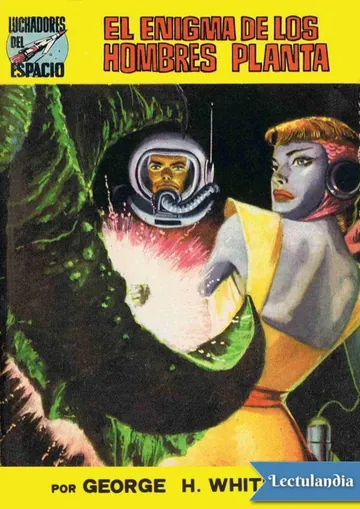 El enigma de los hombres planta de George H. White, portada del libro