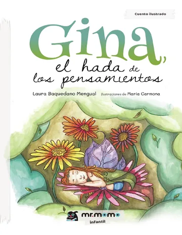 Gina, el hada de los pensamientos de Laura Baquedano Mengual, portada del libro