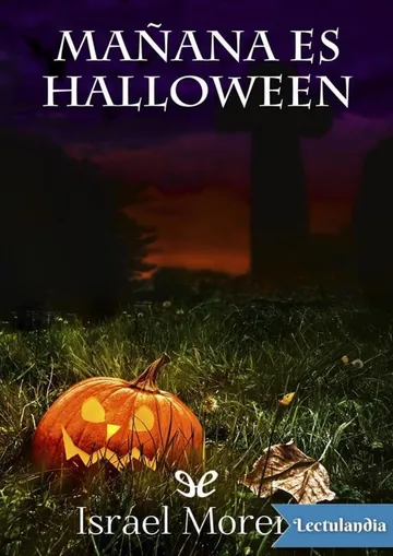 Mañana es Halloween de Israel Moreno, portada del libro