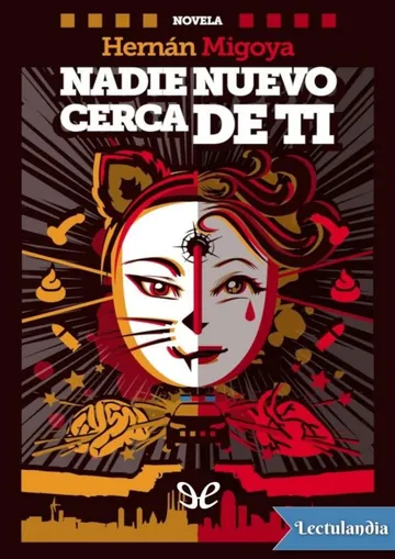 Nadie nuevo cerca de ti de Hernán Migoya, portada del libro