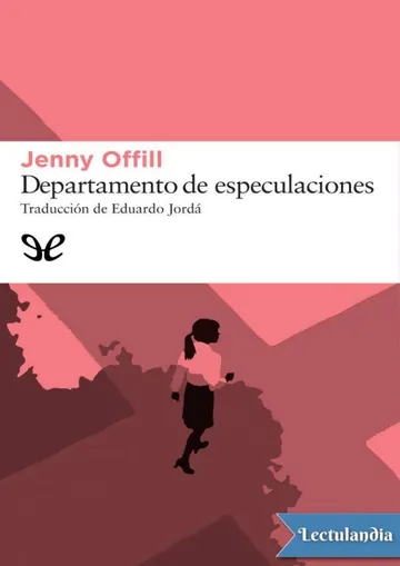 Departamento de especulaciones de Jenny Offill, portada del libro