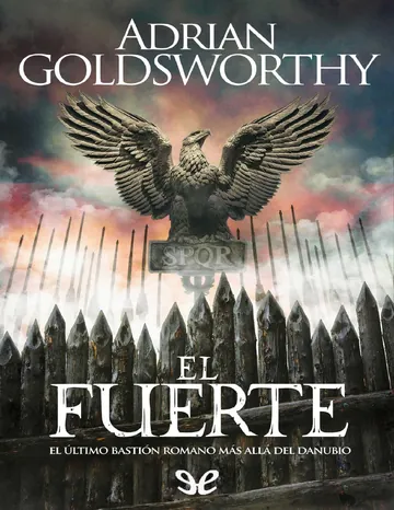 El fuerte de Adrian Goldsworthy, portada del libro