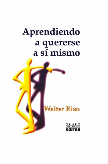 Aprendiendo a quererse a sí mismo de Walter Riso, portada del libro