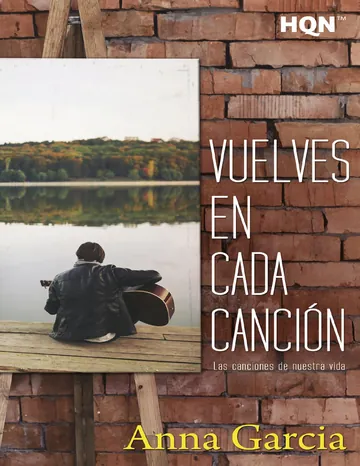 Vuelves en cada canción de Anna Garcia, portada del libro