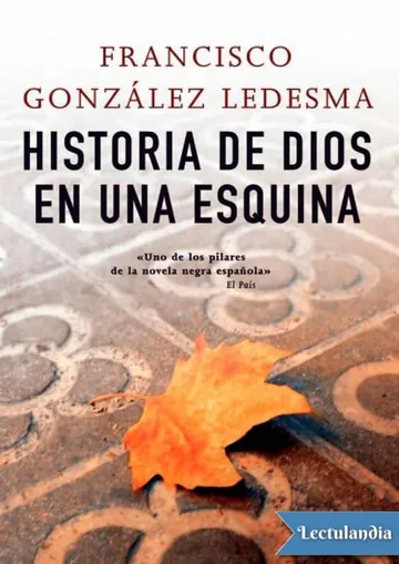 Historia de Dios en una esquina de Francisco González Ledesma, portada del libro