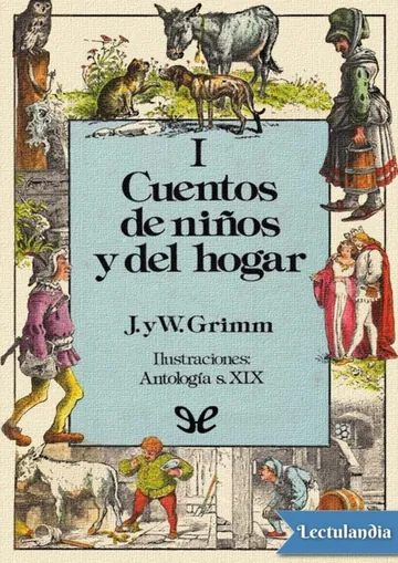 Cuentos de niños y del hogar Tomo I de Hermanos Grimm, portada del libro