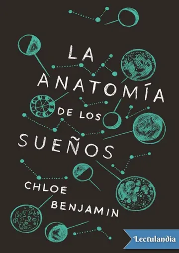 Anatomía de los sueños de Chloe Benjamin, portada del libro