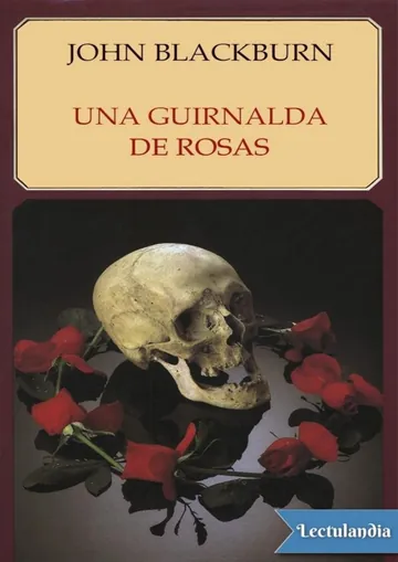Una guirnalda de rosas de John Blackburn, portada del libro