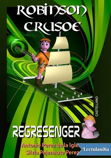 Robinson Crusoe de Antonio Pérez de la Iglesia. Silvia Pejenaute Pérez, portada del libro