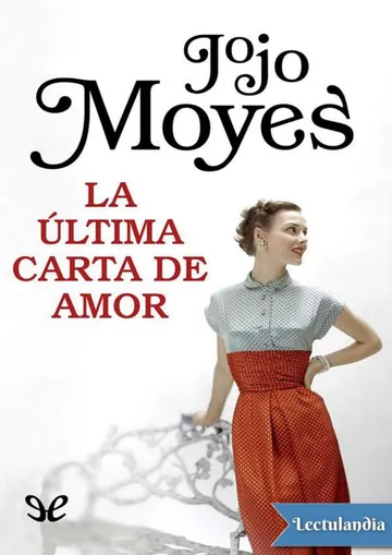 La última carta de amor de Jojo Moyes, portada del libro