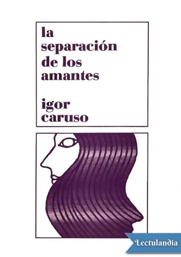 La separación de los amantes de Igor A. Caruso, portada del libro