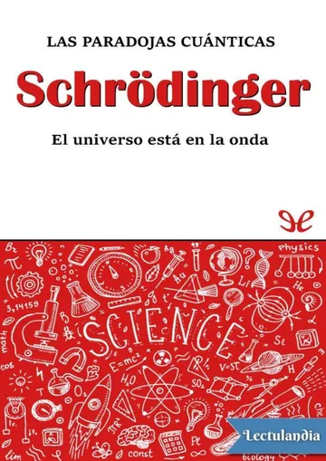 Schrödinger. Las paradojas cuánticas de David Blanco Laserna, portada del libro