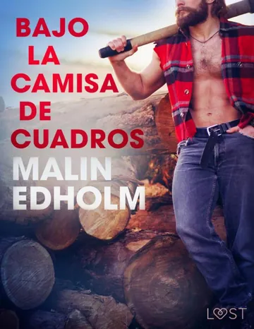 Bajo la camisa de cuadros de Malin Edholm, portada del libro