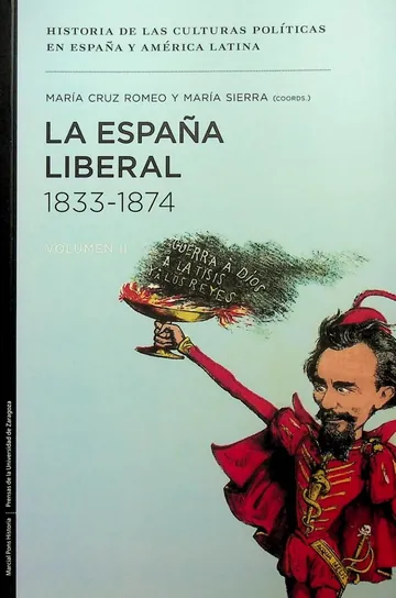 La Espana liberal 1833-1874 de Maria Cruz Romeo Mateo, portada del libro