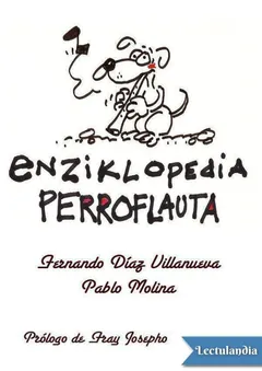 enziklopedia perroflauta - Fernando Díaz Villanueva