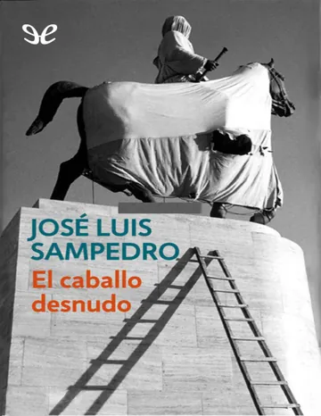 El caballo desnudo de Jose Luis Sampedro, portada del libro