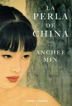 La perla de China de Anchee Min, portada del libro