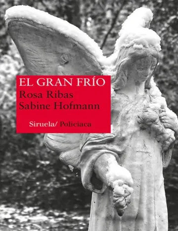 El gran frío de Rosa Ribas, Sabine Hofmann, portada del libro