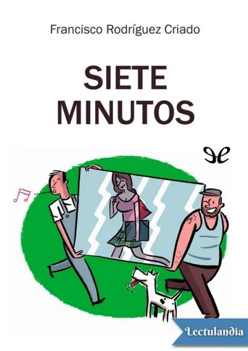 Siete minutos de Francisco Rodríguez Criado, portada del libro