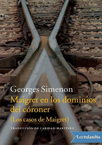 Maigret en los dominios del córoner de Georges Simenon, portada del libro