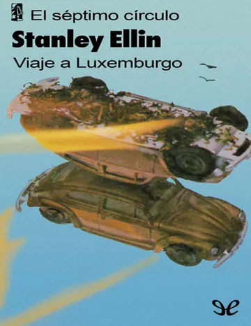 Viaje a Luxemburgo de Stanley Ellin, portada del libro