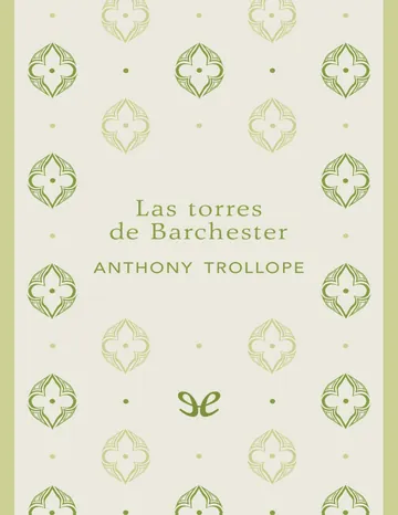 Las torres de Barchester de Anthony Trollope, portada del libro