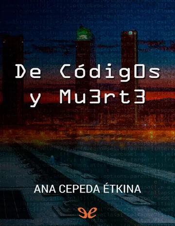 De códigos y muerte de Ana Cepeda Étkina, portada del libro