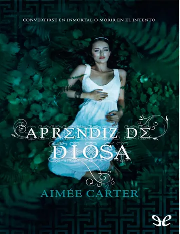 Aprendiz de diosa de Aimee Carter, portada del libro