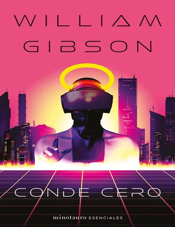 Conde Cero no 02_03 Trilogia de Spr de William Gibson, portada del libro
