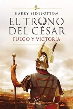 Fuego y victoria - Harry Sidebottom