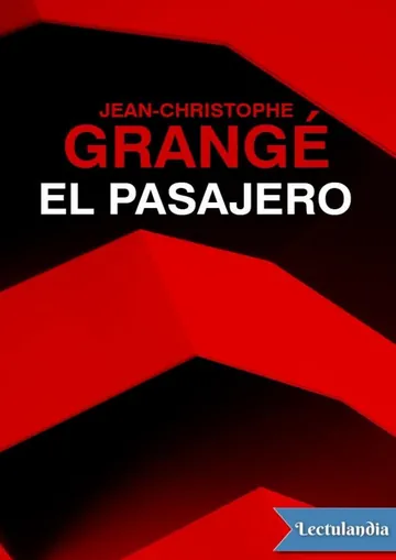 El pasajero de Jean-Christophe Grangé, portada del libro