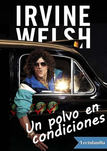Un polvo en condiciones de Irvine Welsh, portada del libro