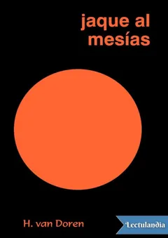Jaque al mesías - H. van Doren