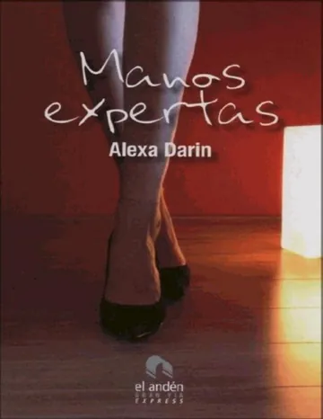 Manos expertas de Alexa Darin, portada del libro