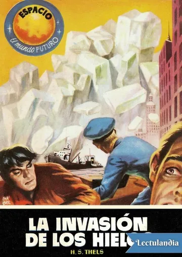 La invasión de los hielos de H. S. Thels, portada del libro