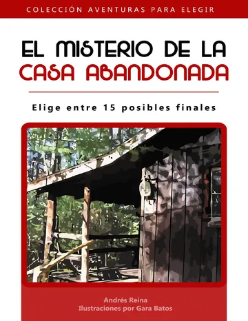 El misterio de la casa abandonada de Andres Reina, portada del libro