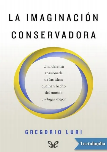 La imaginación conservadora de Gregorio Luri, portada del libro