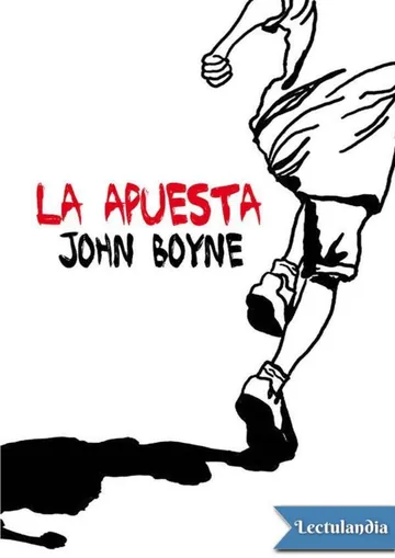 La apuesta de John Boyne, portada del libro