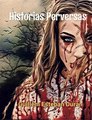 Historias Perversas de Guillem Esteban Duran, portada del libro