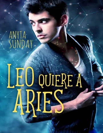 Leo quiere a Aries (Signos de amor nº 1) de Anyta Sunday, portada del libro