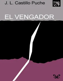 El vengador - José Luis Castillo-Puche