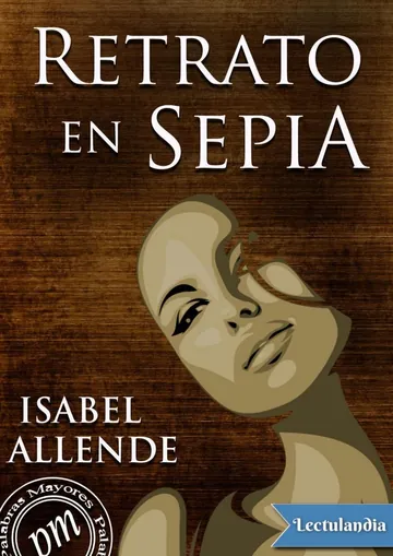 Retrato en sepia de Isabel Allende, portada del libro