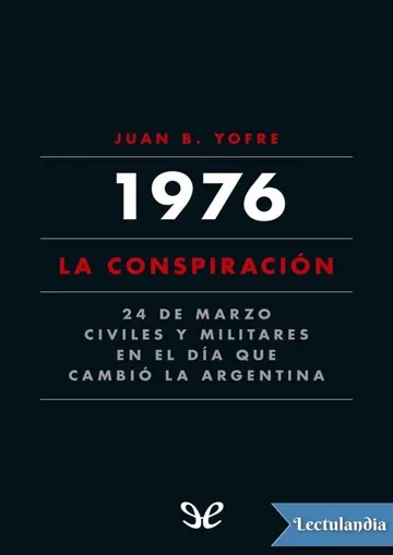 1976. La conspiración de Juan Bautista Yofre, portada del libro