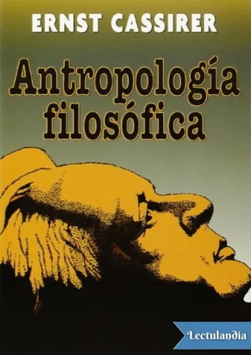 Antropología filosófica de Ernst Cassirer, portada del libro