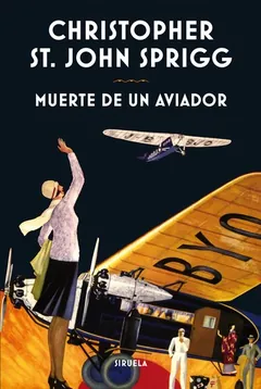 Muerte de un aviador de Christopher St. John Sprigg, portada del libro